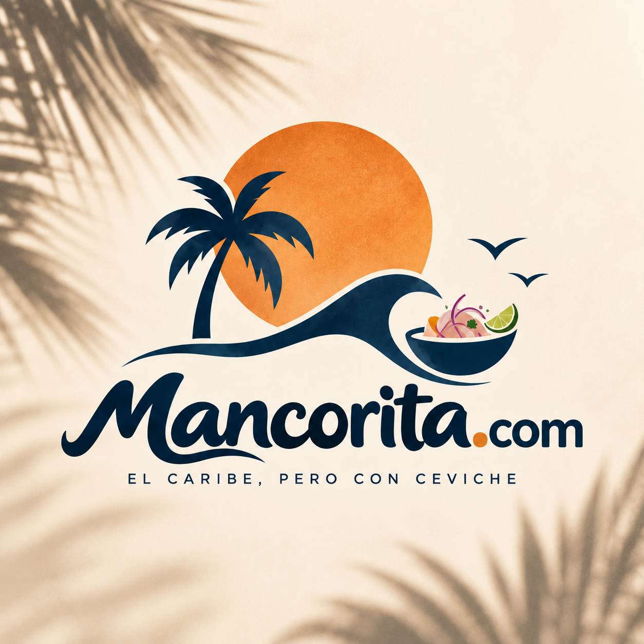 Mancorita: el Caribe, pero con ceviche